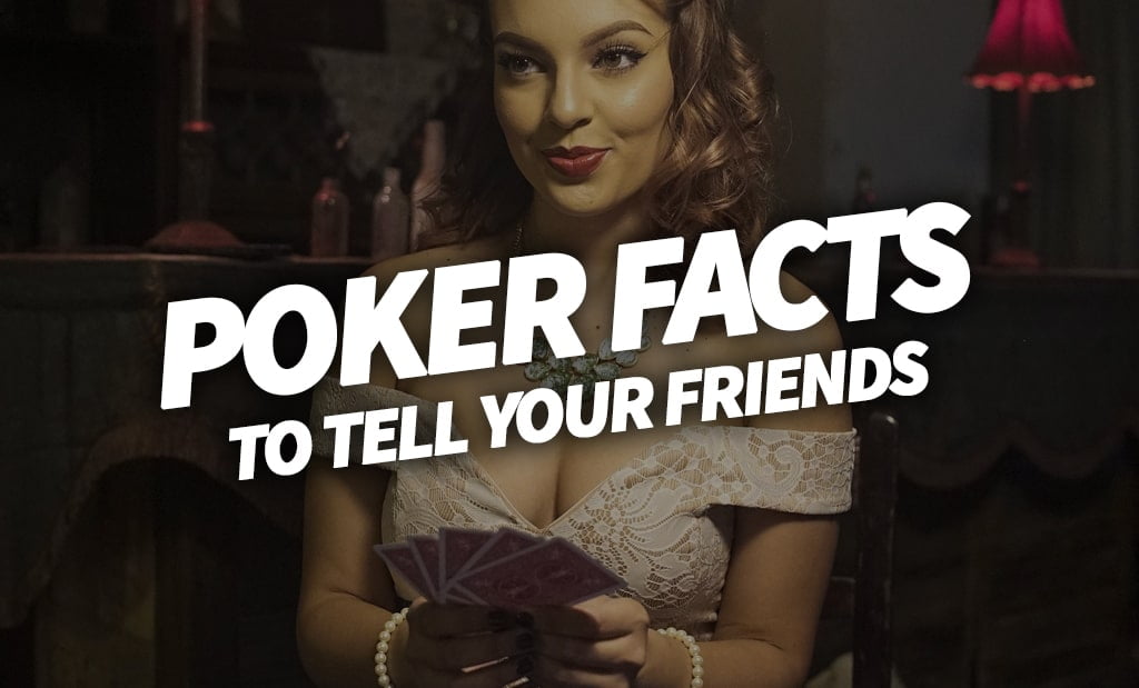 facts about poker